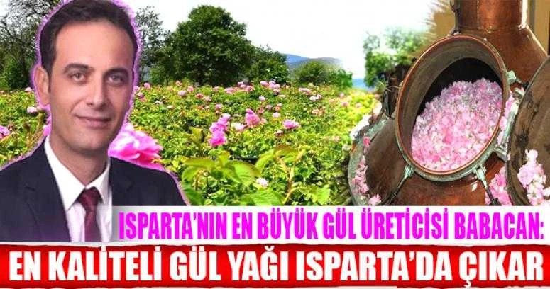 BABACAN: EN KALİTELİ GÜL YAĞI ISPARTA