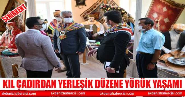 KIL ÇADIRDAN YERLEŞİK DÜZENE YÖRÜK YAŞAMI
