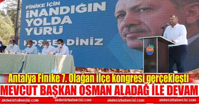 Antalya Finike 7. Olağan ilçe kongresi gerçekleşti