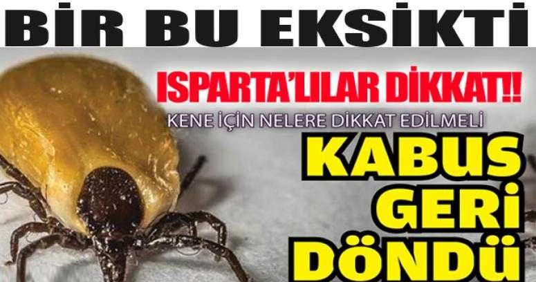 BİR BU EKSİKTİ ISPARTA