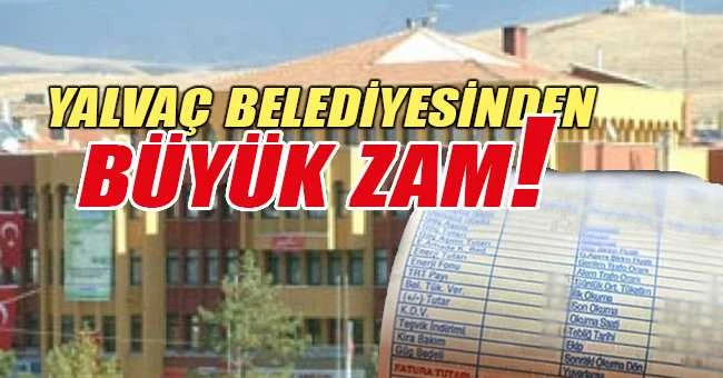 YALVAÇ BELEDİYE MECLİSİ’NDEN SU VE KİRALARA %20 ZAM