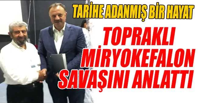 MİRYOKEFALON TARİHİ KONFERANSINA TOPRAKLI DAMGASI
