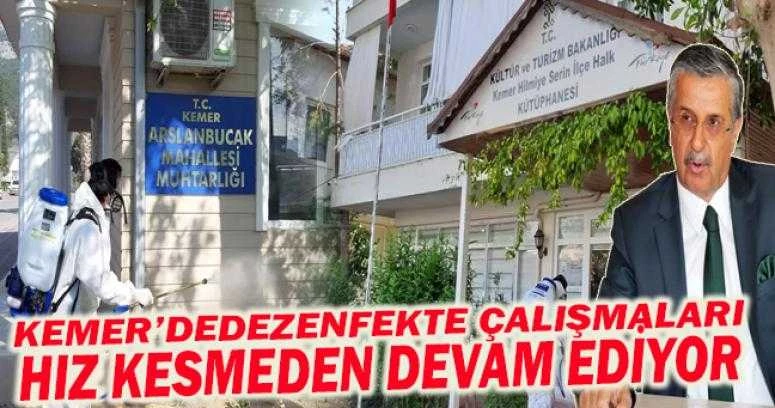DEZENFEKTE ÇALIŞMALARI HIZ KESMEDEN DEVAM EDİYOR