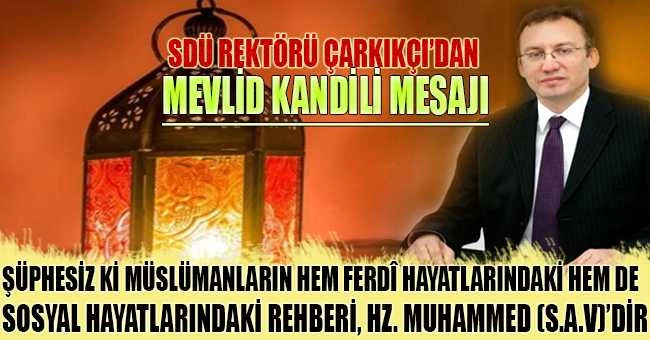 SDÜ REKTÖRÜ ÇARIKÇI
