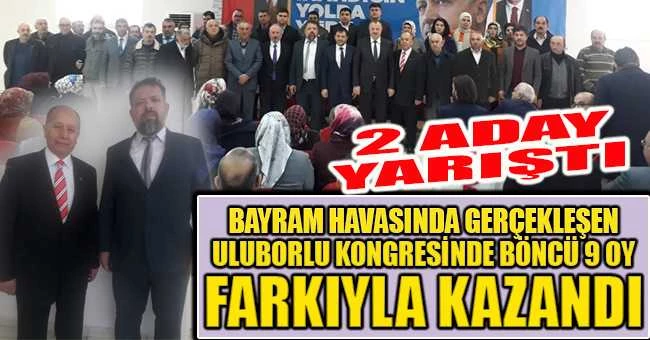 ULUBORLU KONGRESİ BAYRAM HAVASINDA GERÇEKLEŞTİ