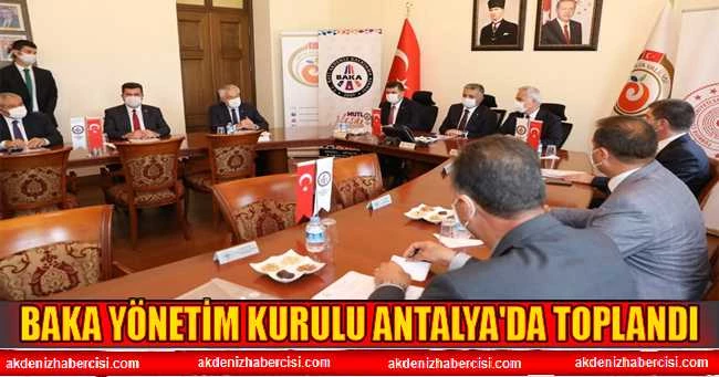 BAKA Yönetim Kurulu Antalya