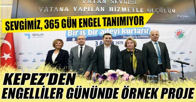 Kepez’den Engelliler Gününde Örnek Proje