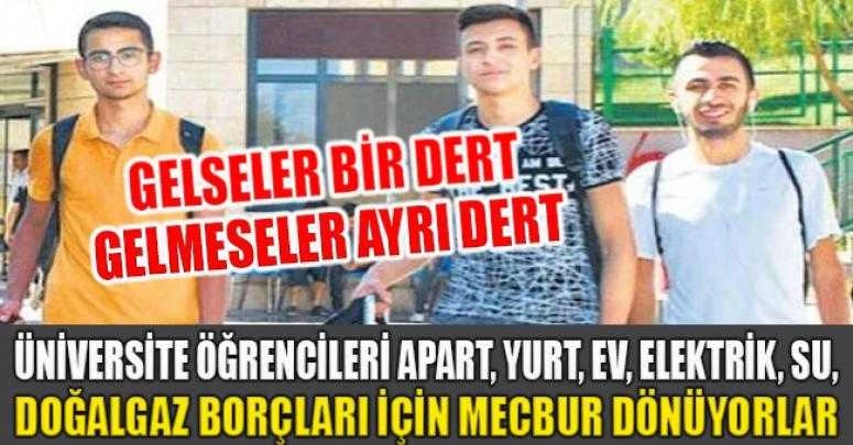 ÜNİVERSİTE ÖĞRENCİLERİ APART, YURT, EV, ELEKTRİK, SU, DOĞALGAZ BORÇLARI İÇİN...