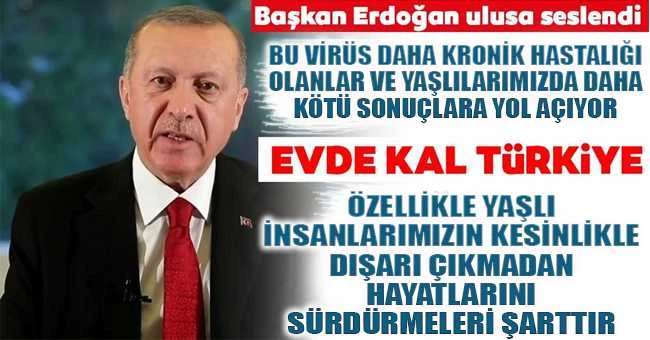 BAŞKAN ERDOĞAN: VEFAT EDEN HASTALARIMIZIN TAMAMINDA BAŞKA HASTALIKLAR MEVCUTTU