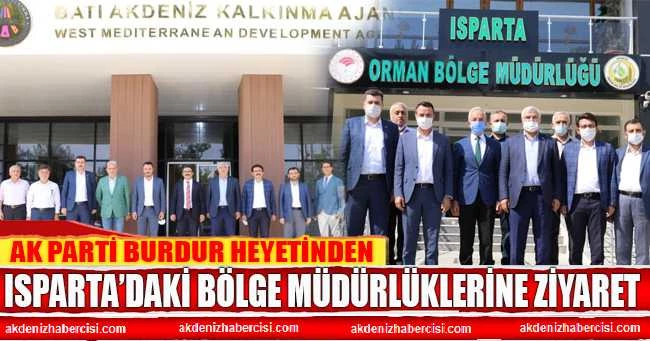AK PARTİ BURDUR HEYETİNDEN ISPARTA ÇIKARMASI