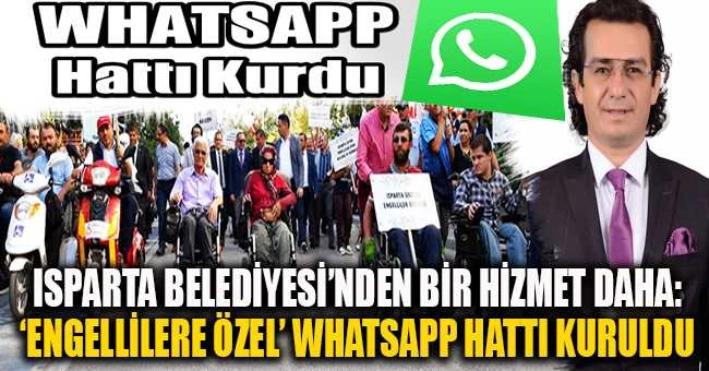 Isparta Belediyesi’nden bir hizmet daha: ‘Engellilere Özel’ WHATSAPP Hattı Kuruldu