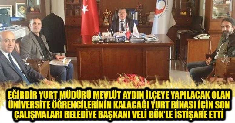 EĞİRDİR Yurt Müdürü Başkan Veli GÖK