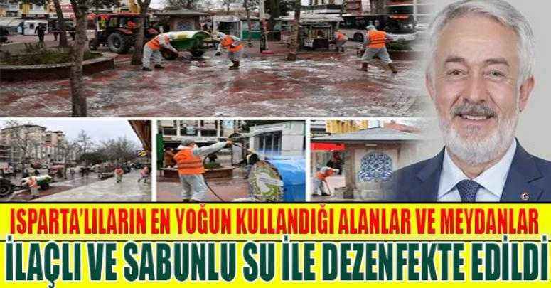 Isparta ilaçlı ve sabunlu su ile dezenfekte edildi
