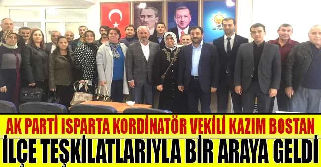 AK PARTİ ISPARTA KOORDİNATÖR VEKİLİ BOSTAN İLÇE TEŞKİLATLARI GEZDİ