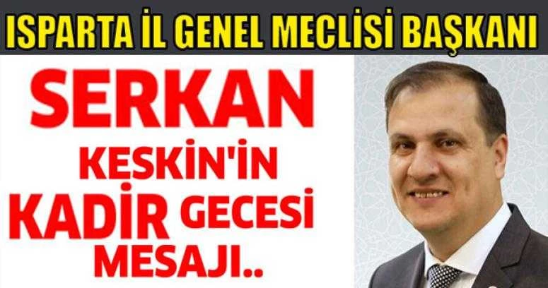Isparta İl Genel Meclisi Başkanı Serkan Keskin