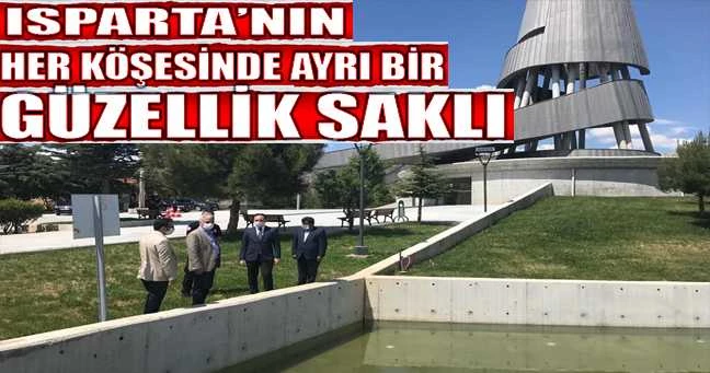 Isparta’nın Her Köşesinde Ayrı Bir Güzellik Saklı