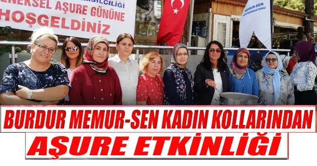Memursen Kadın Kollarından Geleneksel Aşure Etkinliği