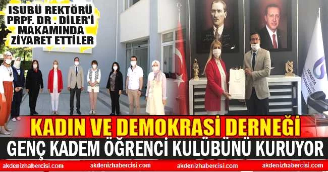 KADEM ISUBÜ REKTÖRÜ DİLER