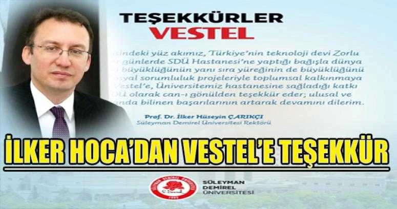 SDÜ Rektörü Çarıkçı: Teşekkürler Vestel Ailesi