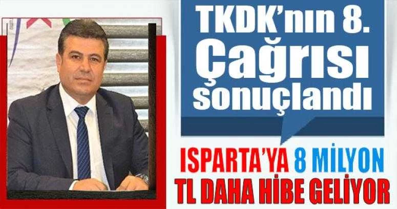 Isparta TKDK’nın 8. Çağrısı sonuçlandı