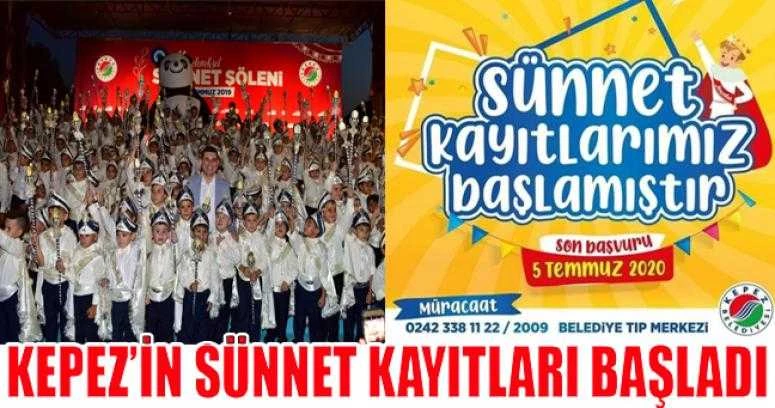 Kepez’in sünnet kayıtları başladı