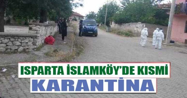 İSLAMKÖY’DE KISMİ KARANTİNA