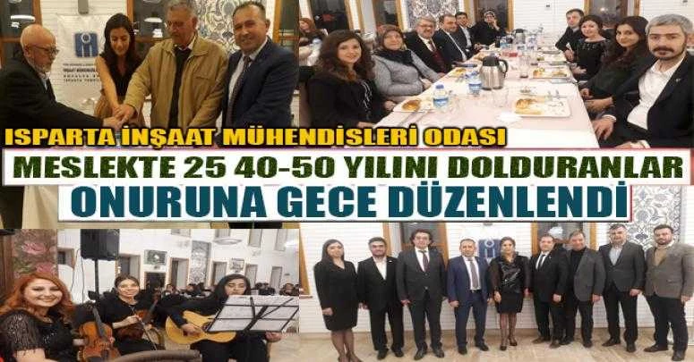 İnşaat Mühendisleri Odası meslekte 25 40-50 yılını dolduranlar onuruna gece düzenledi