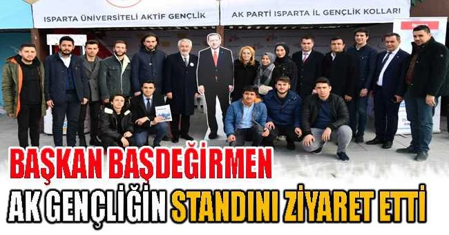 BAŞKAN BAŞDEĞİRMEN AK GENÇLİĞİN STANDINI ZİYARET ETTİ