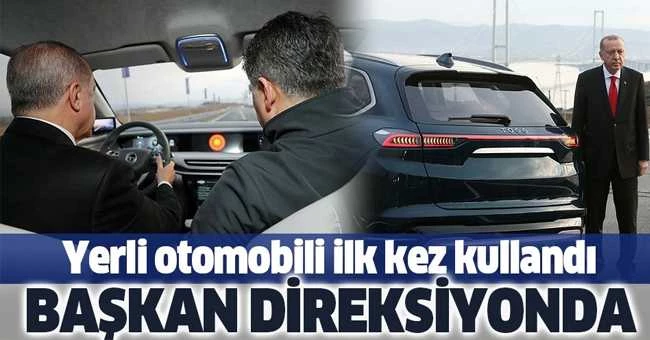 Başkan Erdoğan yerli otomobili ilk kez kullandı! İşte tarihi anlar