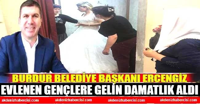 ERCENGİZ EVLENEN GENÇLERE GELİN DAMATLIK ALDI