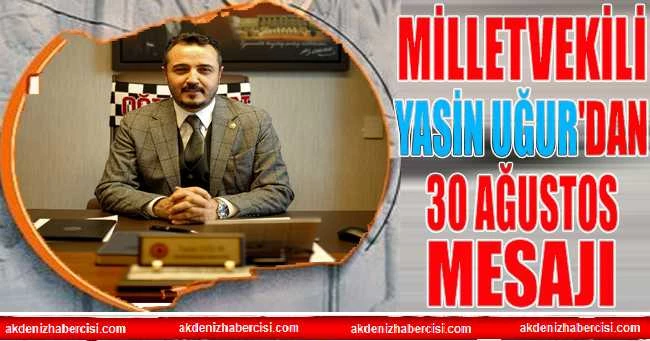 MİLLETVEKİLİ YASİN UĞUR