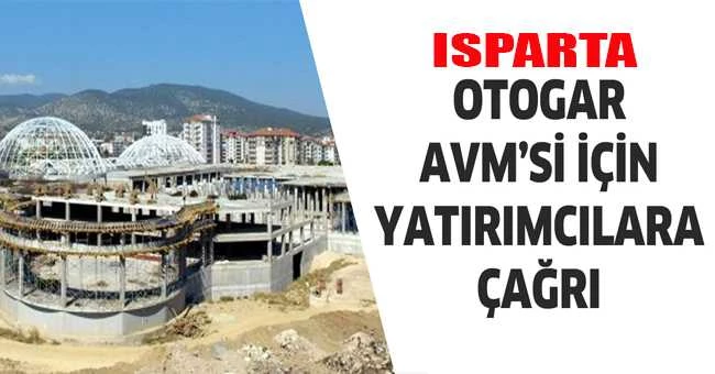 OTOGAR AVM’Sİ İÇİN ISPARTA