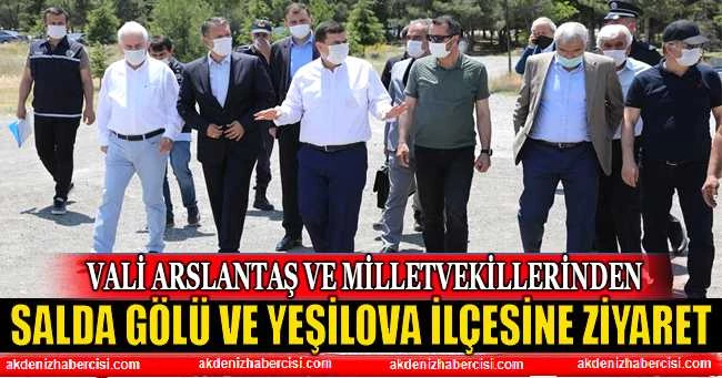 VALİ ARSLANTAŞ VE MİLLETVEKİLLERİNDEN YEŞİLOVA İLÇESİNE ZİYARET