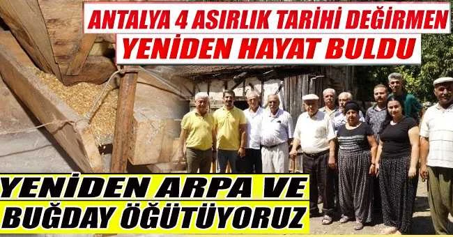 Dört asırlık tarihi değirmen yeniden hayat buldu