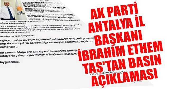 AK PARTİ ANTALYA İL BAŞKANI TAŞ