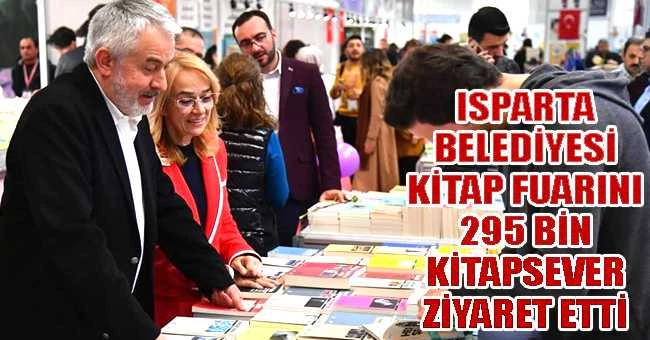 Isparta Belediyesi Kitap Fuarını 295 bin kitapsever ziyaret etti