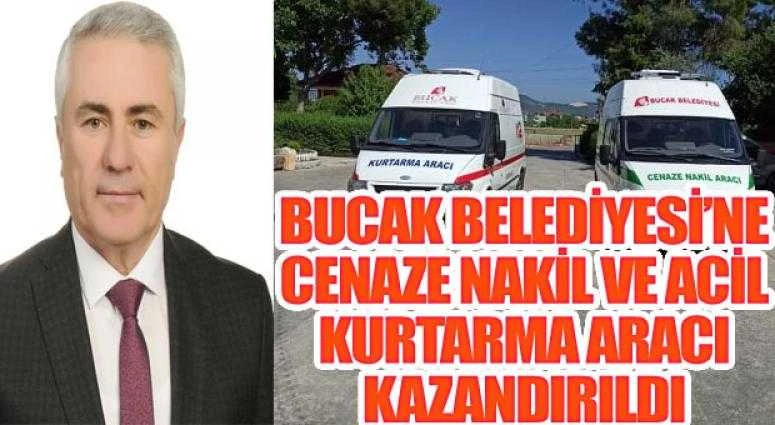 BUCAK BELEDİYESİ’NE CENAZE NAKİL VE ACİL KURTARMA ARACI KAZANDIRILDI