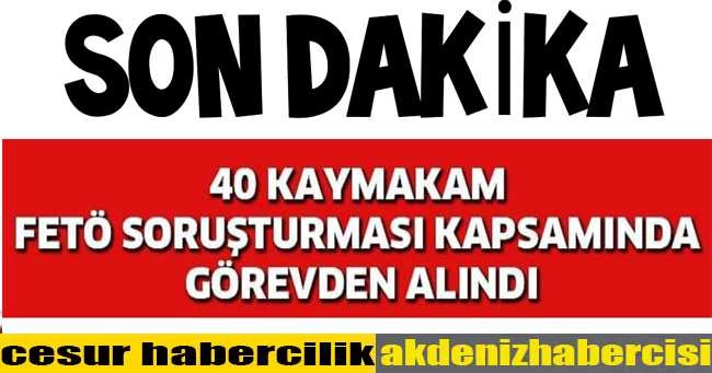 40 Kaymakam Fetö