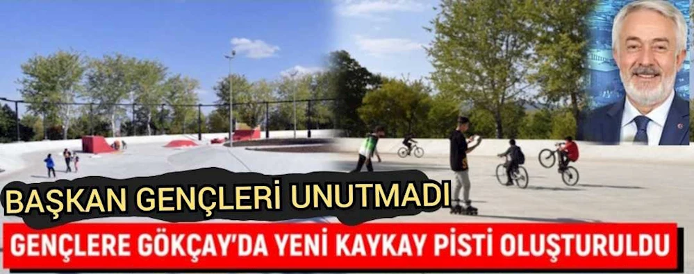 Gençlere Gökçay’da yeni kaykay pisti oluşturuldu